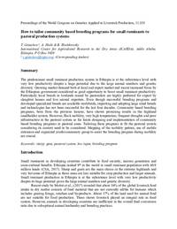 How to tailor community based breeding programs for small ruminants to pastoral production systems How to tailor community based breeding programs for small ruminants to pastoral production systems