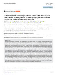 A Blueprint for Building Resilience and Food Security in MENA and SSA Drylands: Diversifying Agriculture With Neglected and Underutilized Species A Blueprint for Building Resilience and Food Security in MENA and SSA Drylands: Diversifying Agriculture With Neglected and Underutilized Species