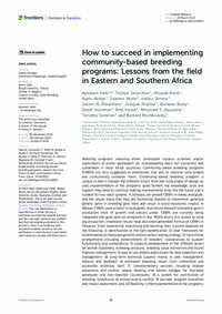 How to succeed in implementing community-based breeding programs: Lessons from the field in Eastern and Southern Africa How to succeed in implementing community-based breeding programs: Lessons from the field in Eastern and Southern Africa