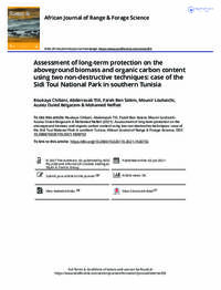 Assessment of long-term protection on the aboveground biomass and organic carbon content using two non-destructive techniques: case of the Sidi Toui National Park in southern Tunisia Assessment of long-term protection on the aboveground biomass and organic carbon content using two non-destructive techniques: case of the Sidi Toui National Park in southern Tunisia