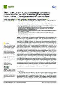 AMMI and GGE Biplot Analyses for Mega-Environment Identification and Selection of Some High-Yielding Oat (Avena sativa L.) Genotypes for Multiple Environments AMMI and GGE Biplot Analyses for Mega-Environment Identification and Selection of Some High-Yielding Oat (Avena sativa L.) Genotypes for Multiple Environments