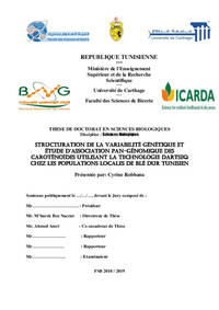 Structuration de la variabilité génétique et étude d’association pan-génomique des caroténoïdes utilisant la technologie DArTseq chez les populations locales de blé dur Tunisien 