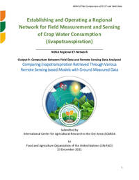 Output 9: Comparison Between Field Data and Remote Sensing Data Analyzed Comparing Evapotranspiration Retrieved Through Various Remote Sensing based Models with Ground Measured Data Output 9: Comparison Between Field Data and Remote Sensing Data Analyzed Comparing Evapotranspiration Retrieved Through Various Remote Sensing based Models with Ground Measured Data