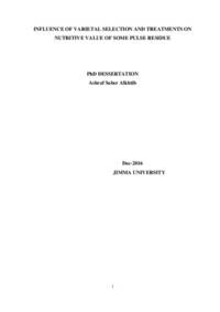 Influence of Varietal Selection and Treatments on Nutritive Value of Some Pulse Residue Influence of Varietal Selection and Treatments on Nutritive Value of Some Pulse Residue