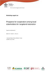 Prospects for cooperation among local stakeholders for rangeland restoration Prospects for cooperation among local stakeholders for rangeland restoration
