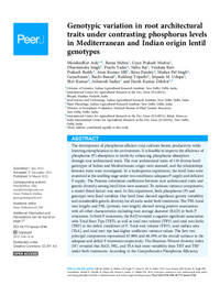 Genotypic variation in root architectural traits under contrasting phosphorus levels in Mediterranean and Indian origin lentil genotypes Genotypic variation in root architectural traits under contrasting phosphorus levels in Mediterranean and Indian origin lentil genotypes