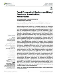 Seed-Transmitted Bacteria and Fungi Dominate Juvenile Plant Microbiomes Seed-Transmitted Bacteria and Fungi Dominate Juvenile Plant Microbiomes
