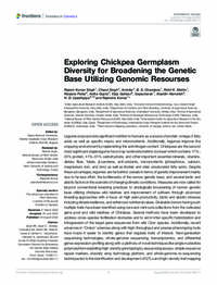 Exploring Chickpea Germplasm Diversity for Broadening the Genetic Base Utilizing Genomic Resourses Exploring Chickpea Germplasm Diversity for Broadening the Genetic Base Utilizing Genomic Resourses