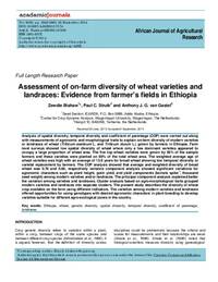 Assessment of on-farm diversity of wheat varieties and landraces: Evidence from farmer’s fields in Ethiopia Assessment of on-farm diversity of wheat varieties and landraces: Evidence from farmer’s fields in Ethiopia