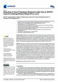 Detection of Novel Variations Related to Litter Size in BMP15 Gene of Luzhong Mutton Sheep ( Ovis aries) Detection of Novel Variations Related to Litter Size in BMP15 Gene of Luzhong Mutton Sheep ( Ovis aries)