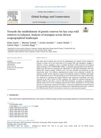 Towards the establishment of genetic reserves for key crop wild relatives in Lebanon: Analysis of strategies across diverse ecogeographical landscapes Towards the establishment of genetic reserves for key crop wild relatives in Lebanon: Analysis of strategies across diverse ecogeographical landscapes