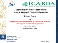 Economics of Water Productivity Part II: Theoretical Background (May 5, 2016) Economics of Water Productivity Part II: Theoretical Background (May 5, 2016)
