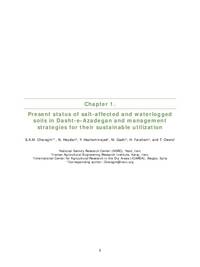 Present status of salt-affected and waterlogged soils in Dasht-e-Azadegan and management strategies for their sustainable utilization Present status of salt-affected and waterlogged soils in Dasht-e-Azadegan and management strategies for their sustainable utilization