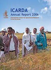 ICARDA Annual Report 2006 ICARDA Annual Report 2006