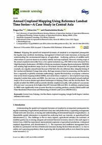 Annual Cropland Mapping Using Reference Landsat Time Series—A Case Study in Central Asia Annual Cropland Mapping Using Reference Landsat Time Series—A Case Study in Central Asia