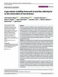 A gap analysis modelling framework to prioritize collecting for ex situ conservation of crop landraces A gap analysis modelling framework to prioritize collecting for ex situ conservation of crop landraces