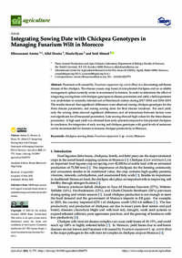 Integrating Sowing Date with Chickpea Genotypes in Managing Fusarium Wilt in Morocco Integrating Sowing Date with Chickpea Genotypes in Managing Fusarium Wilt in Morocco