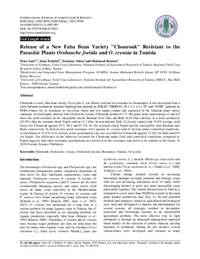 Release of  a New  Faba  Bean Variety "Chourouk" Resistant to  the Parasitic Plants Orobanche foetida Poir. and Orobanche crenata Forsk. in Tunisia