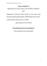 Assessment of field pea (Pisum sativum L.) grain yield, aerial biomass and flowering date stability in Mediterranean environments Assessment of field pea (Pisum sativum L.) grain yield, aerial biomass and flowering date stability in Mediterranean environments