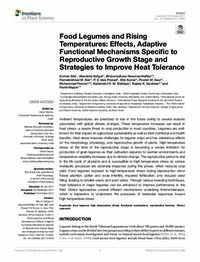 Food Legumes and Rising Temperatures: Effects, Adaptive Functional Mechanisms Specific to Reproductive Growth Stage and Strategies to Improve Heat Tolerance Food Legumes and Rising Temperatures: Effects, Adaptive Functional Mechanisms Specific to Reproductive Growth Stage and Strategies to Improve Heat Tolerance