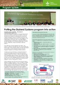 Putting the Dryland Systems program into action - Program Update, Issue 2 Putting the Dryland Systems program into action - Program Update, Issue 2