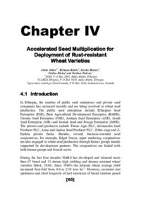 Accelerated Seed Multiplication for Deployment of Rust-resistant Wheat Varieties Accelerated Seed Multiplication for Deployment of Rust-resistant Wheat Varieties
