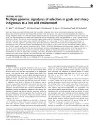 Multiple genomic signatures of selection in goats and sheep indigenous to a hot arid environment Multiple genomic signatures of selection in goats and sheep indigenous to a hot arid environment