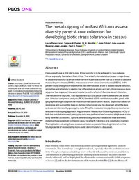 The metabotyping of an East African cassava diversity panel: A core collection for developing biotic stress tolerance in cassava