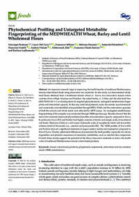 Phytochemical Profiling and Untargeted Metabolite Fingerprinting of the MEDWHEALTH Wheat, Barley and Lentil Wholemeal Flours Phytochemical Profiling and Untargeted Metabolite Fingerprinting of the MEDWHEALTH Wheat, Barley and Lentil Wholemeal Flours