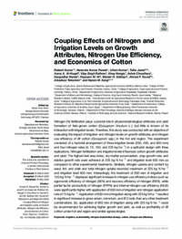 Coupling Effects of Nitrogen and Irrigation Levels on Growth Attributes, Nitrogen Use Efficiency, and Economics of Cotton Coupling Effects of Nitrogen and Irrigation Levels on Growth Attributes, Nitrogen Use Efficiency, and Economics of Cotton