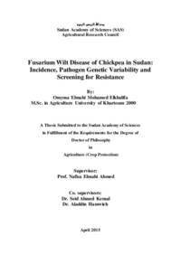 Fusarium Wilt Disease of Chickpea in Sudan: Incidence, Pathogen Genetic Variability and Screening for Resistance Fusarium Wilt Disease of Chickpea in Sudan: Incidence, Pathogen Genetic Variability and Screening for Resistance