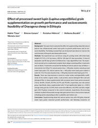 Effect of processed sweet lupin (Lupinus angustifolius) grain supplementation on growth performance and socioeconomic feasibility of Doyogena sheep in Ethiopia Effect of processed sweet lupin (Lupinus angustifolius) grain supplementation on growth performance and socioeconomic feasibility of Doyogena sheep in Ethiopia