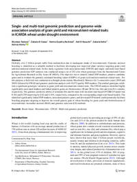 Single‑ and multi‑trait genomic prediction and genome‑wide association analysis of grain yield and micronutrient‑related traits in ICARDA wheat under drought environment Single‑ and multi‑trait genomic prediction and genome‑wide association analysis of grain yield and micronutrient‑related traits in ICARDA wheat under drought environment