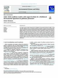 Under which conditions would a wide support be likely for a Multilateral Environmental Agreement for pollinator protection? Under which conditions would a wide support be likely for a Multilateral Environmental Agreement for pollinator protection?