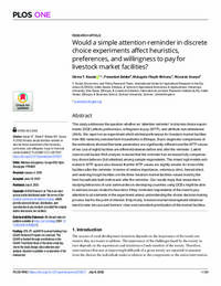 Would a simple attention-reminder in discrete choice experiments affect heuristics, preferences, and willingness to pay for livestock market facilities? Would a simple attention-reminder in discrete choice experiments affect heuristics, preferences, and willingness to pay for livestock market facilities?