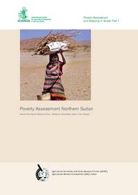 Poverty Assessment Northern Sudan (Poverty Assessment and Mapping in Sudan Part 1) Poverty Assessment Northern Sudan (Poverty Assessment and Mapping in Sudan Part 1)