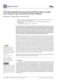 A Cradle-to-Retailer Environmental Profile of Yellow Lentils (Lens culinaris ssp. Orientalis) as Such or Malted A Cradle-to-Retailer Environmental Profile of Yellow Lentils (Lens culinaris ssp. Orientalis) as Such or Malted