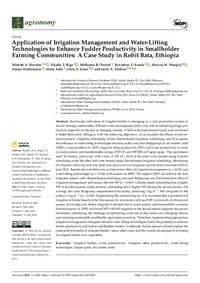 Application of Irrigation Management and Water-Lifting Technologies to Enhance Fodder Productivity in Smallholder Farming Communities: A Case Study in Robit Bata, Ethiopia Application of Irrigation Management and Water-Lifting Technologies to Enhance Fodder Productivity in Smallholder Farming Communities: A Case Study in Robit Bata, Ethiopia