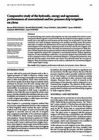 Comparative study of the hydraulic, energy and agronomic performances of conventional and low pressure drip irrigation on citrus Comparative study of the hydraulic, energy and agronomic performances of conventional and low pressure drip irrigation on citrus