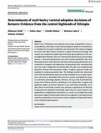 Determinants of malt barley varietal adoption decisions of farmers: Evidence from the central highlands of Ethiopia Determinants of malt barley varietal adoption decisions of farmers: Evidence from the central highlands of Ethiopia