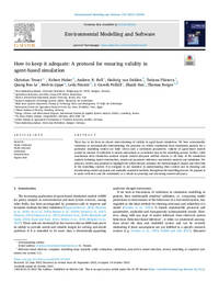 How to keep it adequate: A protocol for ensuring validity in agent-based simulation How to keep it adequate: A protocol for ensuring validity in agent-based simulation