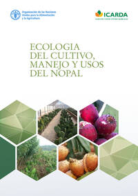 Ecologia del cultivo, manejo y usos del nopal Ecologia del cultivo, manejo y usos del nopal
