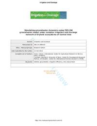 Simulating groundwater dynamics using FEFLOW groundwater model under complex irrigation and drainage network of dryland ecosystems of Central Asia Simulating groundwater dynamics using FEFLOW groundwater model under complex irrigation and drainage network of dryland ecosystems of Central Asia