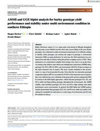 AMMI and GGE biplot analysis for barley genotype yield performance and stability under multi environment condition in southern Ethiopia AMMI and GGE biplot analysis for barley genotype yield performance and stability under multi environment condition in southern Ethiopia