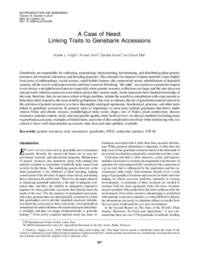 A Case of Need: Linking Traits to Genebank Accessions A Case of Need: Linking Traits to Genebank Accessions
