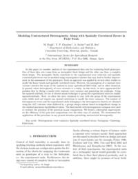 Modeling unstructured heterogeneity along with spatially correlated errors in field trials Modeling unstructured heterogeneity along with spatially correlated errors in field trials