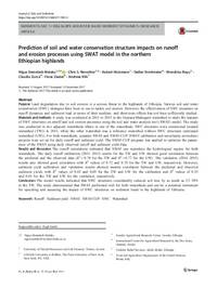 Prediction of soil and water conservation structure impacts on runoff and erosion processes using SWAT model in the Northern Ethiopian highlands Prediction of soil and water conservation structure impacts on runoff and erosion processes using SWAT model in the Northern Ethiopian highlands
