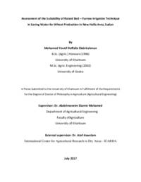 Assessment of the Suitability of Raised Bed – Furrow Irrigation Technique in Saving Water for Wheat Production in New Halfa Area, Sudan