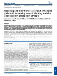Reducing anti-nutritional factor and enhancing yield with advancing time of planting and zinc application in grasspea in Ethiopia Reducing anti-nutritional factor and enhancing yield with advancing time of planting and zinc application in grasspea in Ethiopia