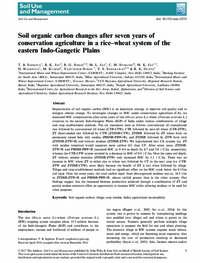 Soil organic carbon changes after seven years of conservation agriculture in a rice–wheat system of the eastern Indo-Gangetic Plains Soil organic carbon changes after seven years of conservation agriculture in a rice–wheat system of the eastern Indo-Gangetic Plains